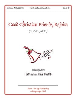 Good Christian Friends, Rejoice