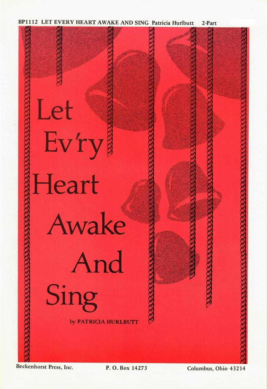 Let Every Heart Awake and Sing