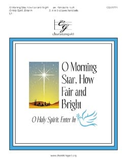 O Morning Star How Fair and Bright
